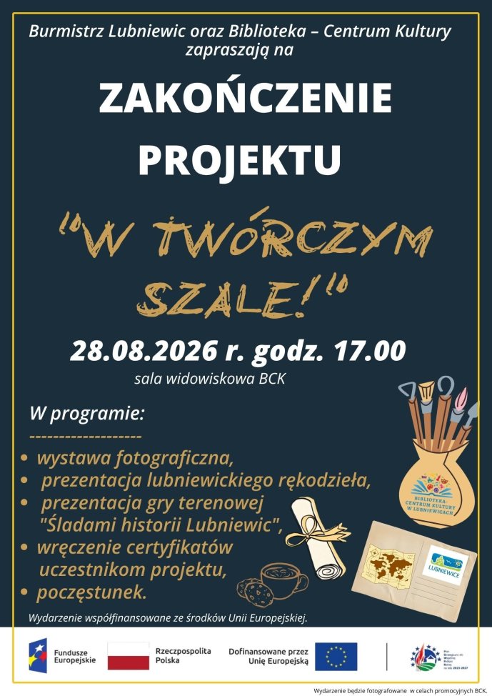 Zapraszamy na zakończenie projektu "W twórczym szale!"  współfinansowane ze środków Unii Europejskiej.